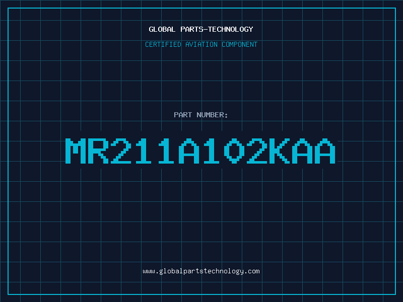 Aviation Part MR211A102KAA