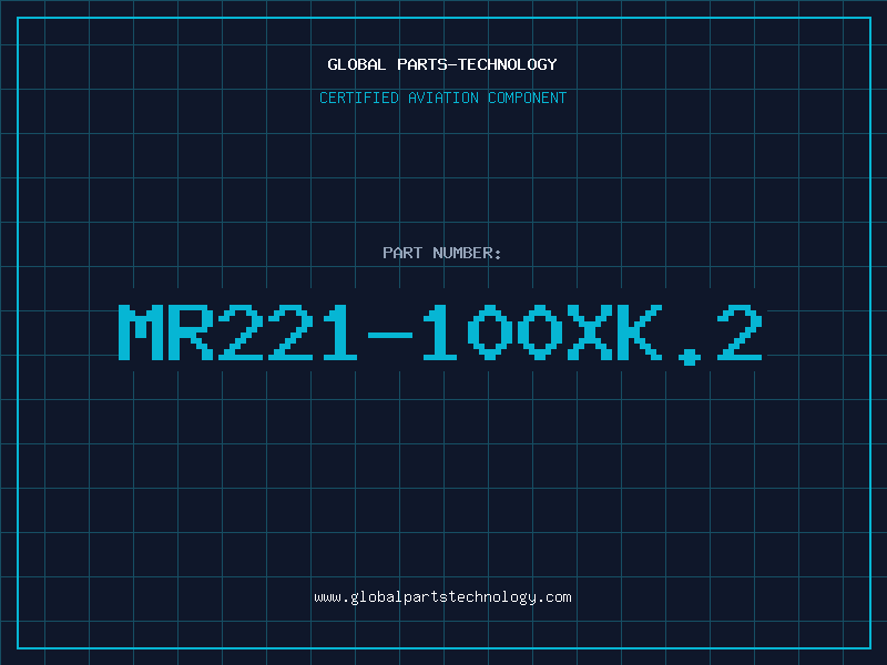 Aviation Part MR221-100XK.2