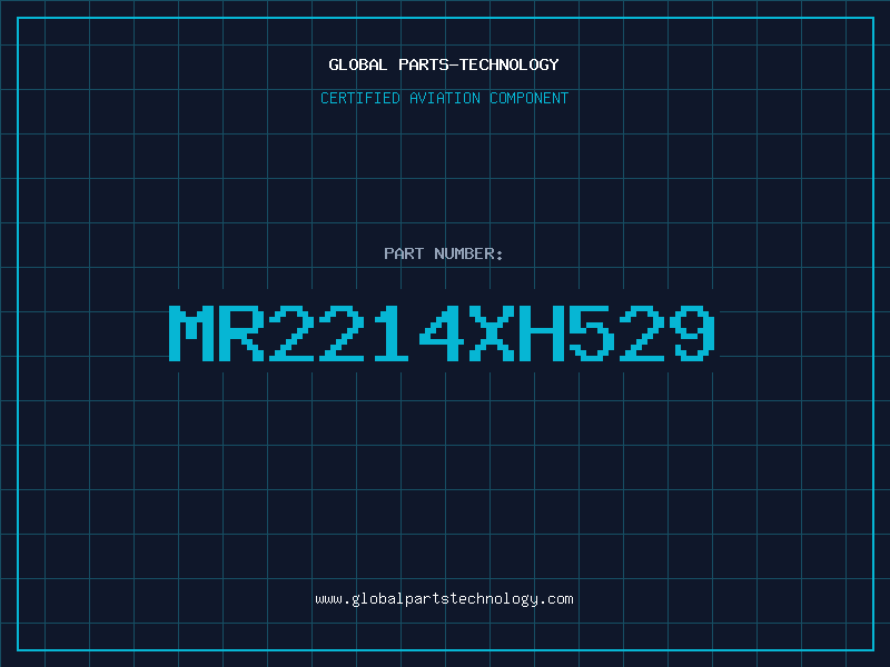 Aviation Part MR2214XH529