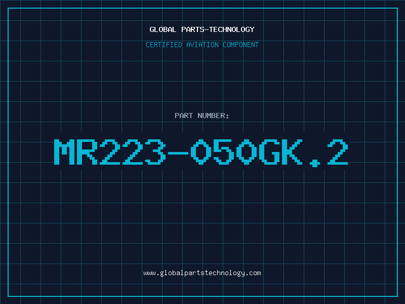 Aviation Part MR223-050GK.2