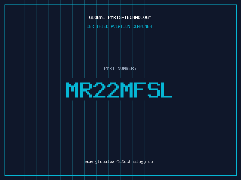 Aviation Part MR22MFSL