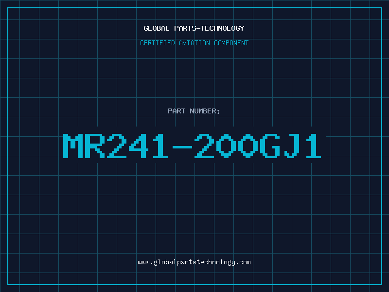 Aviation Part MR241-200GJ1