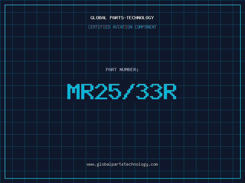 Aviation Part MR25/33R