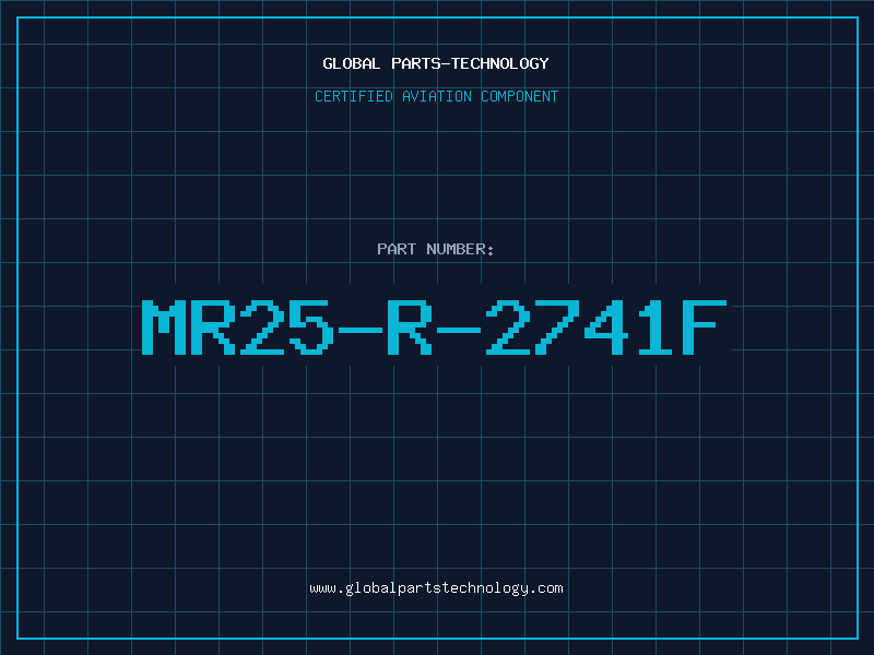 Aviation Part MR25-R-2741F