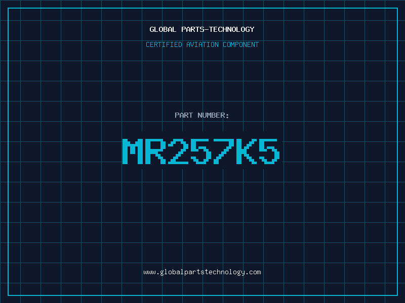 Aviation Part MR257K5