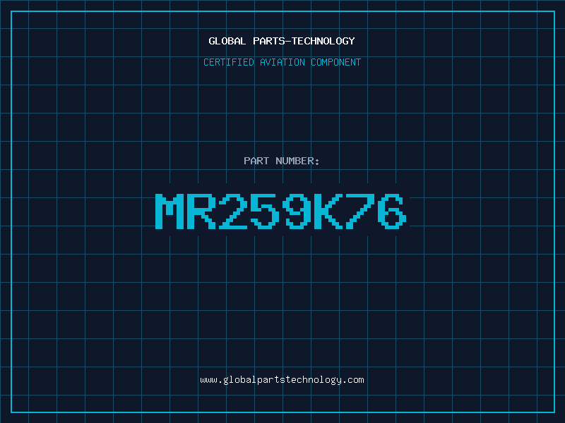 Aviation Part MR259K76