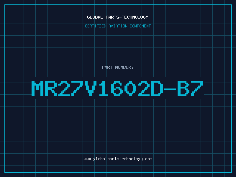 Aviation Part MR27V1602D-B7