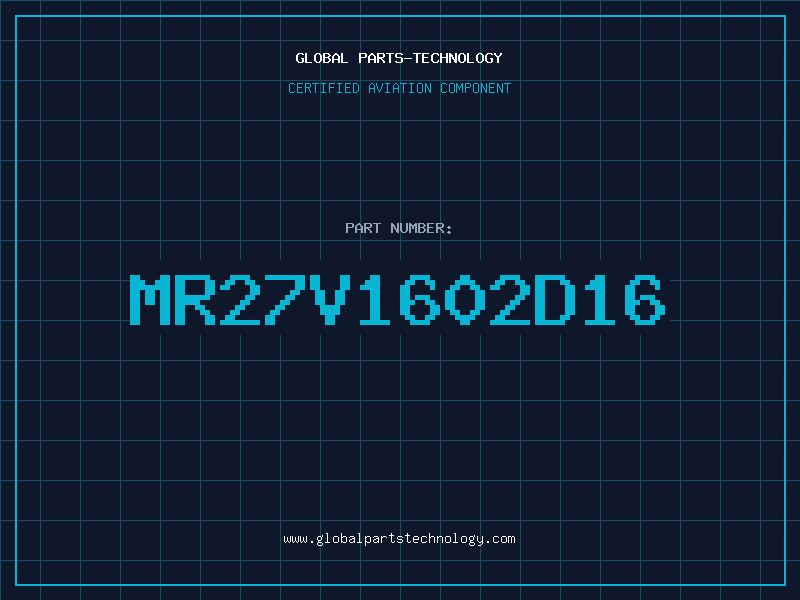 Aviation Part MR27V1602D16