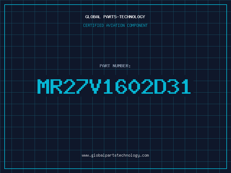 Aviation Part MR27V1602D31