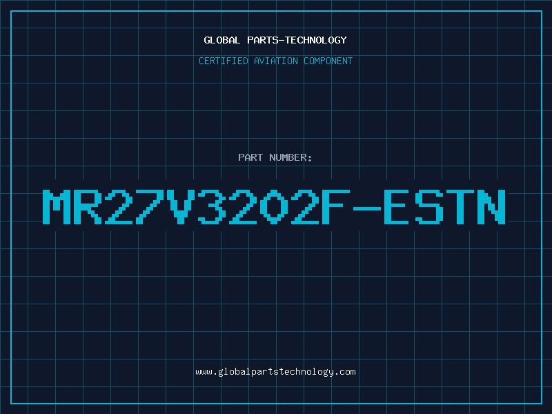 Aviation Part MR27V3202F-ESTN