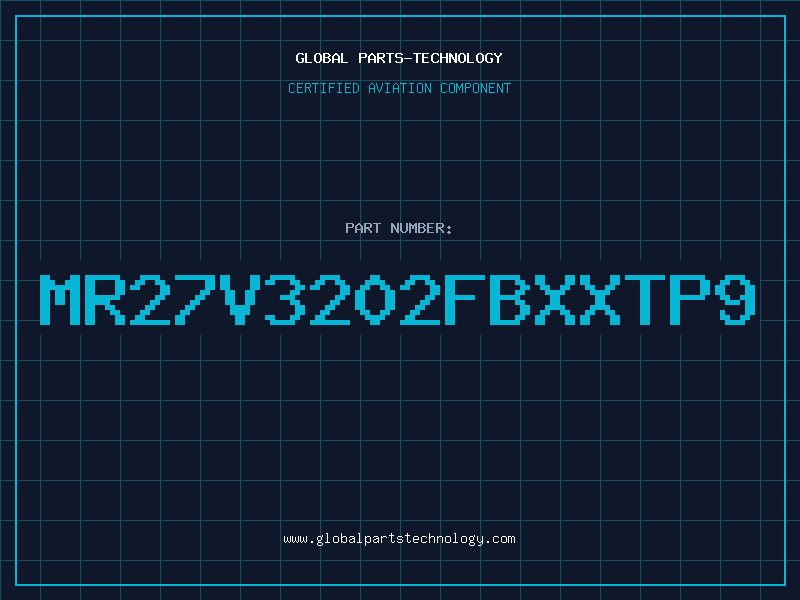 Aviation Part MR27V3202FBXXTP9
