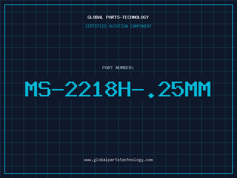 Aviation Part MS-2218H-.25mm