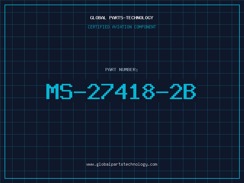 Aviation Part MS-27418-2B