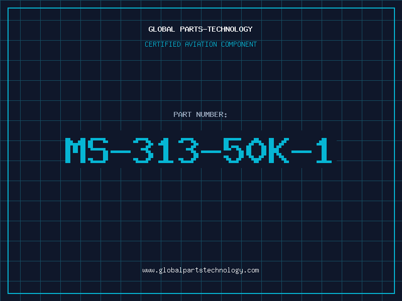 Aviation Part MS-313-50K-1