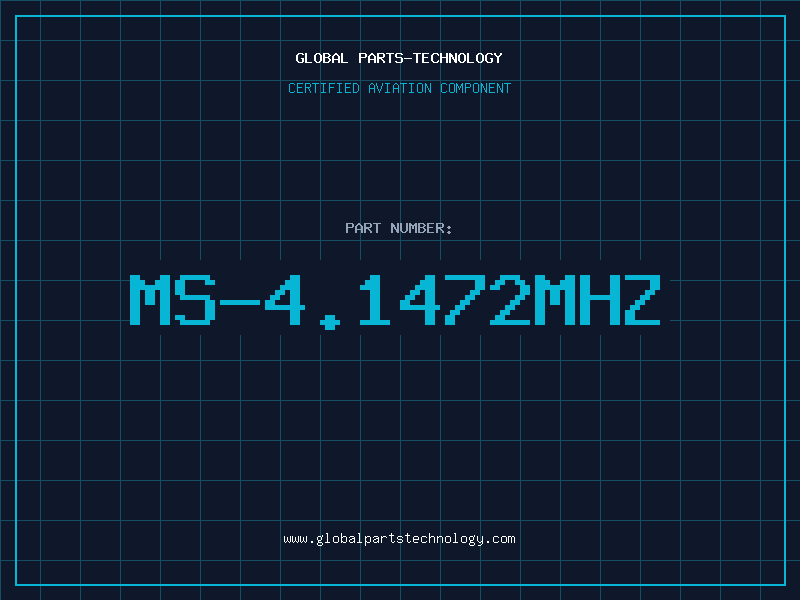 Aviation Part MS-4.1472MHZ