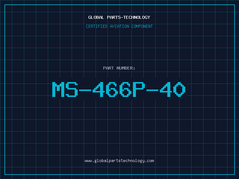 Aviation Part MS-466P-40