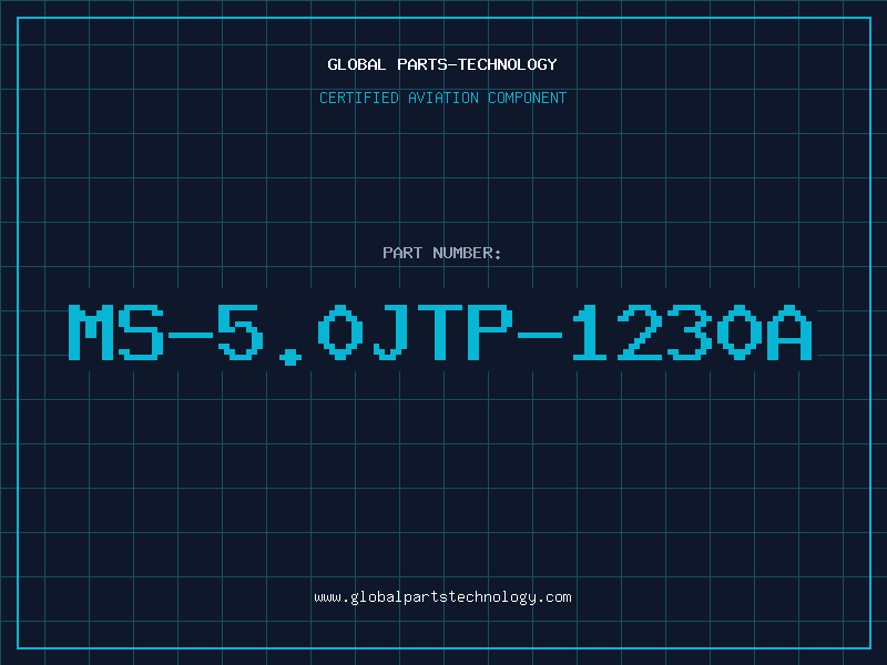 Aviation Part MS-5.0JTP-1230A