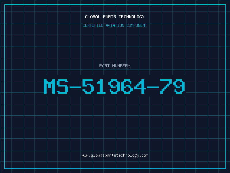 Aviation Part MS-51964-79