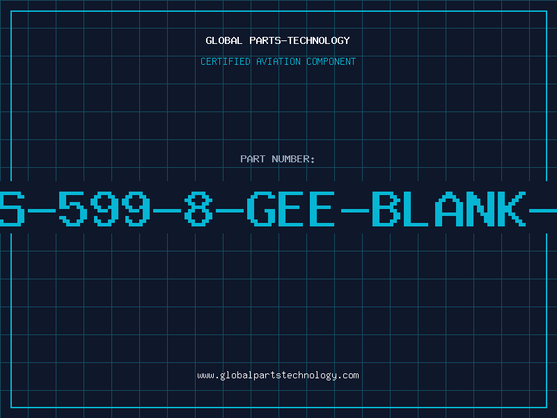 Aviation Part MS-599-8-GEE-BLANK-K