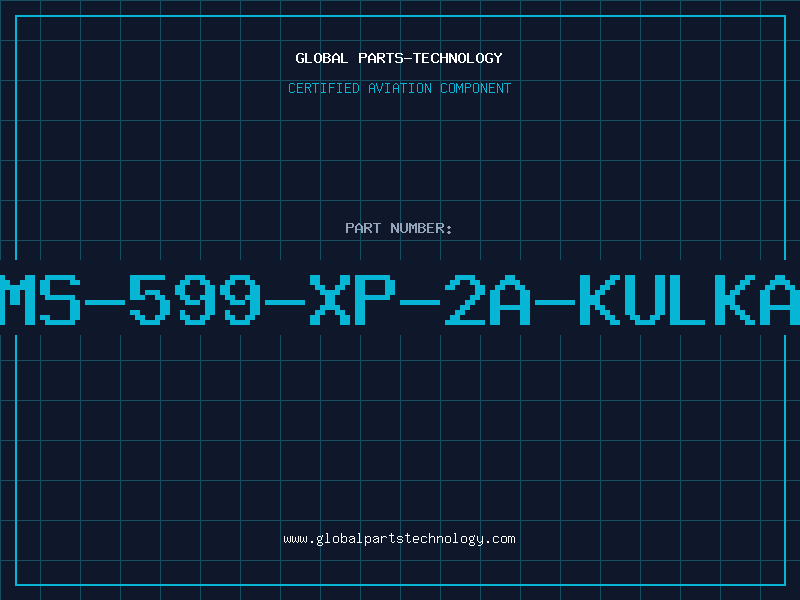 Aviation Part MS-599-XP-2A-KULKA