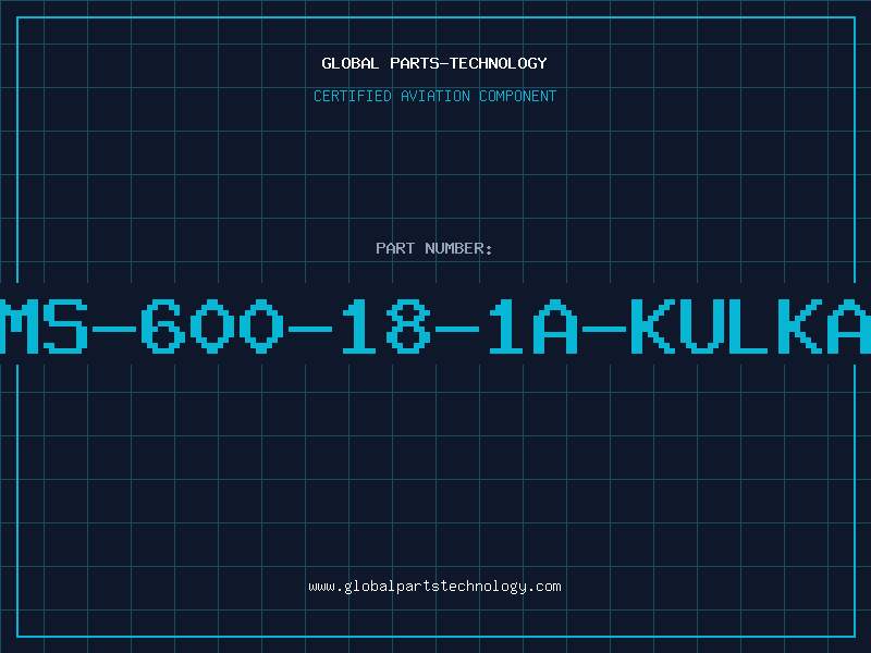 Aviation Part MS-600-18-1A-KULKA