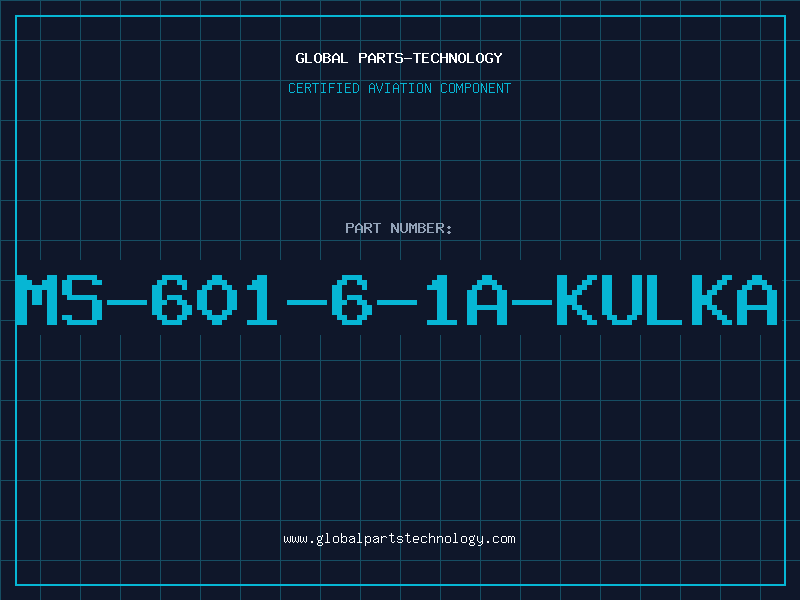 Aviation Part MS-601-6-1A-KULKA