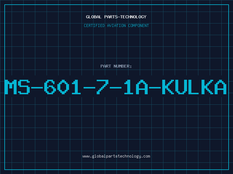 Aviation Part MS-601-7-1A-KULKA