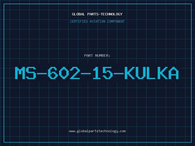 Aviation Part MS-602-15-KULKA