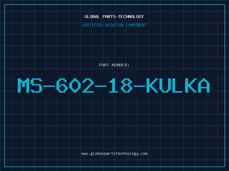 Aviation Part MS-602-18-KULKA