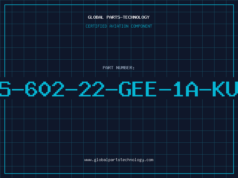 Aviation Part MS-602-22-GEE-1A-KUL