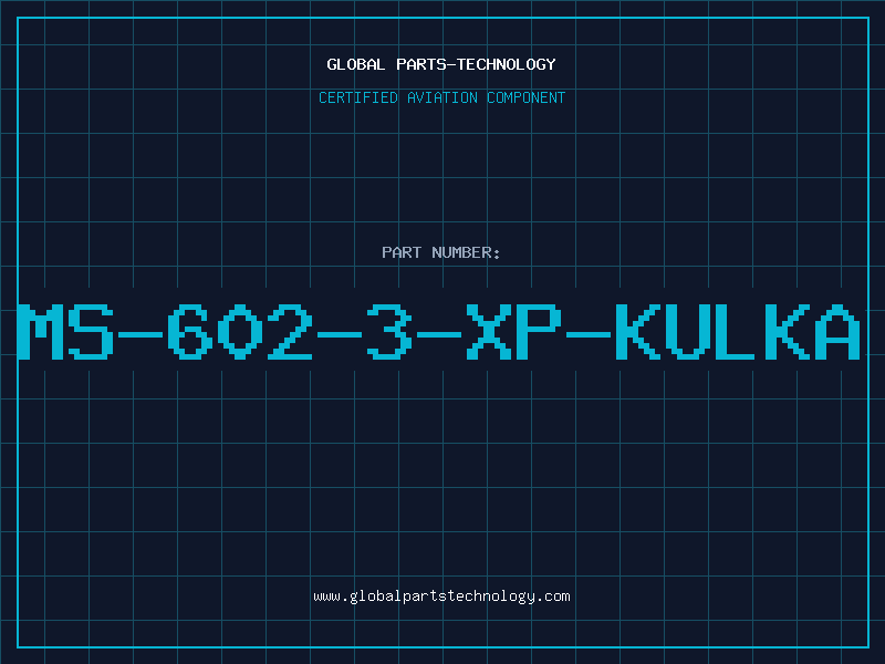 Aviation Part MS-602-3-XP-KULKA