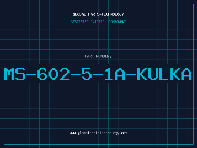 Aviation Part MS-602-5-1A-KULKA
