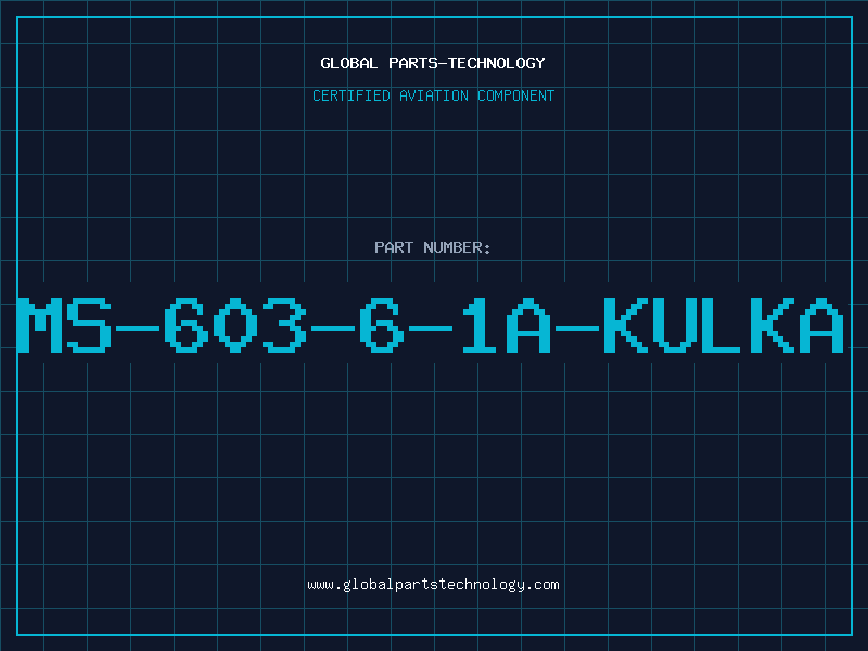Aviation Part MS-603-6-1A-KULKA