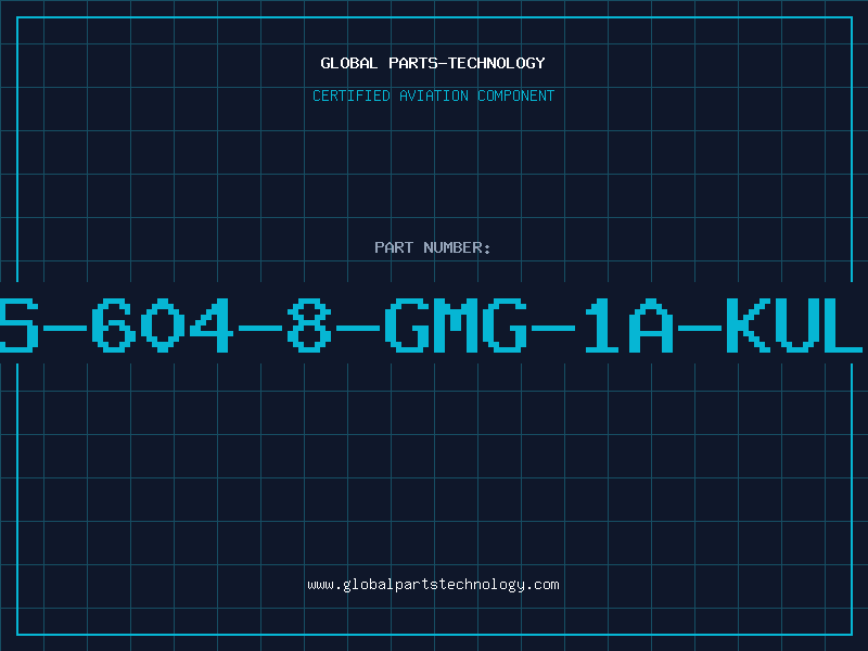 Aviation Part MS-604-8-GMG-1A-KULK