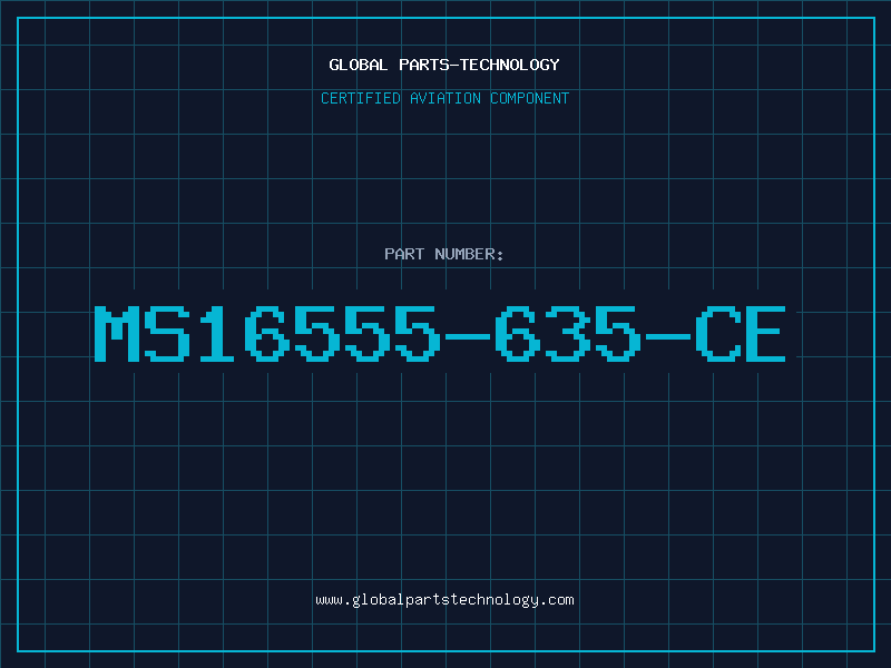 Aviation Part MS16555-635-CE