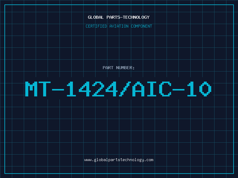 Aviation Part MT-1424/AIC-10