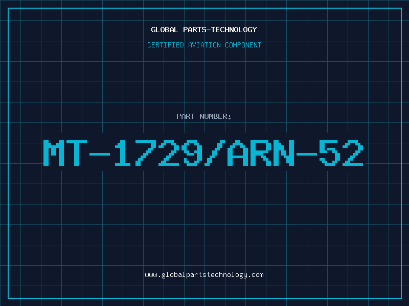 Aviation Part MT-1729/ARN-52