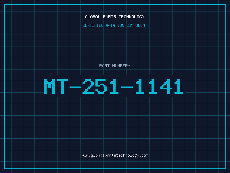 Aviation Part MT-251-1141
