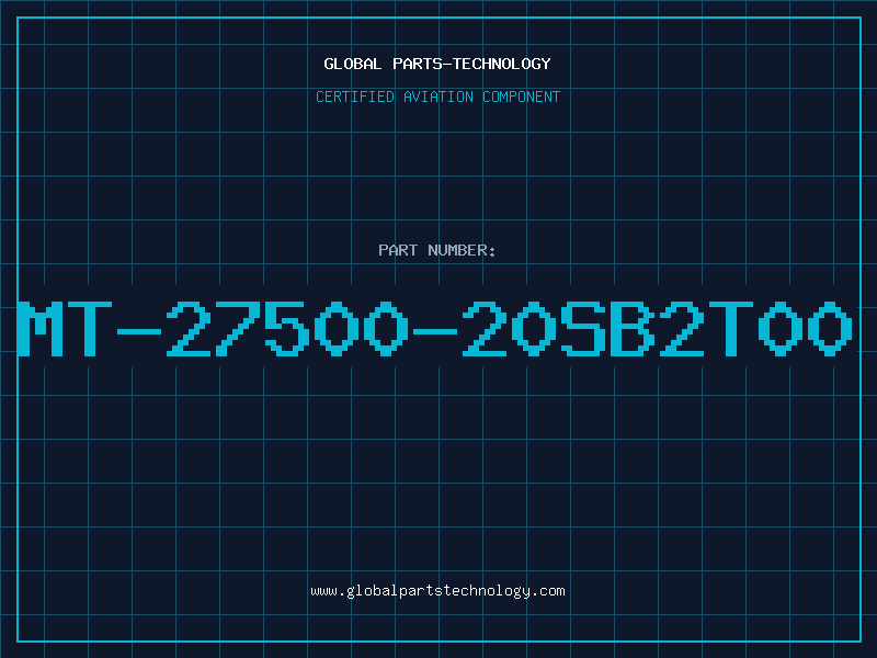 Aviation Part MT-27500-20SB2T00