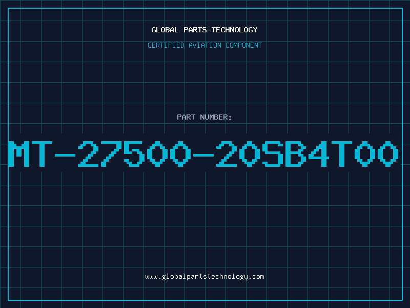 Aviation Part MT-27500-20SB4T00