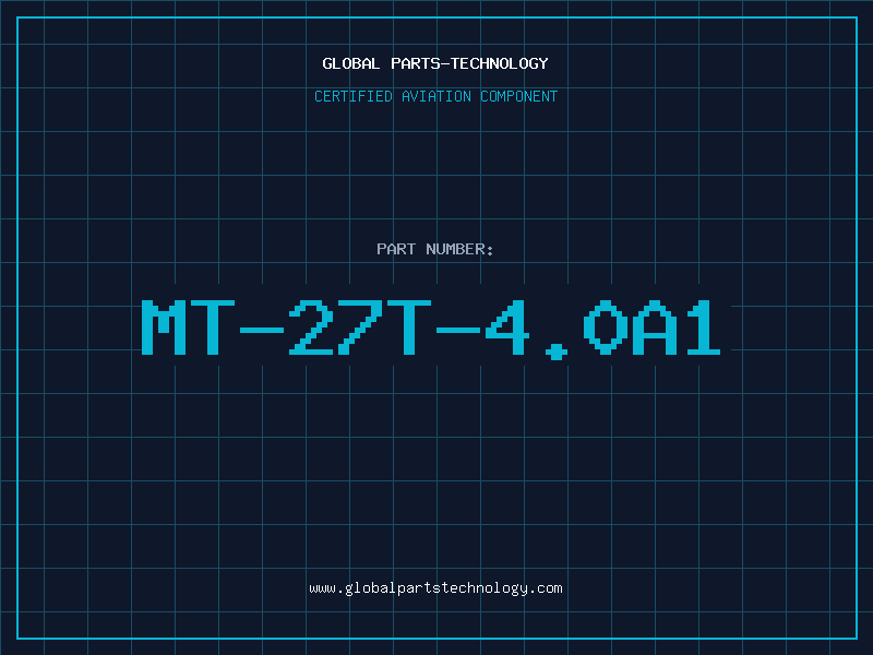 Aviation Part MT-27T-4.0A1