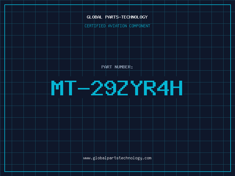 Aviation Part MT-29ZYR4H