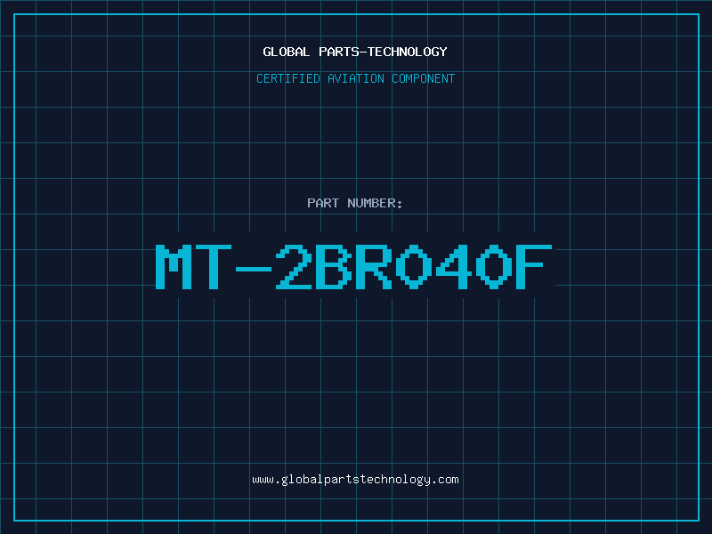Aviation Part MT-2BR040F
