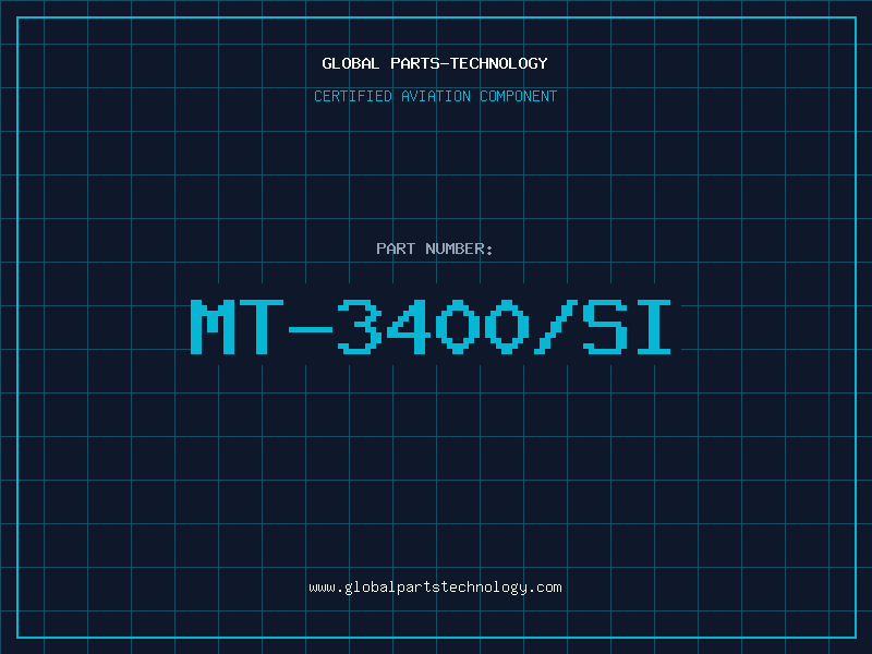 Aviation Part MT-3400/SI