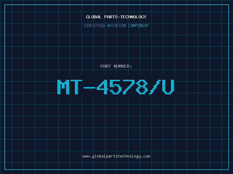 Aviation Part MT-4578/U