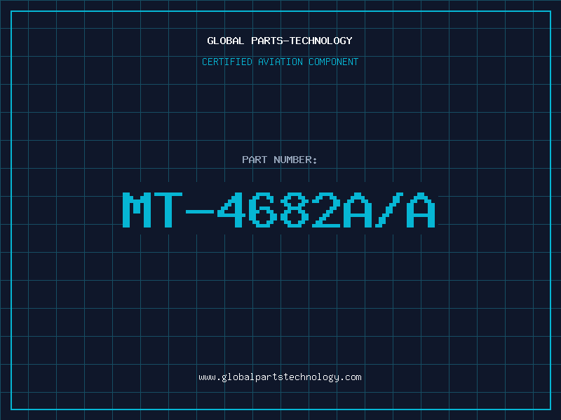 Aviation Part MT-4682A/A