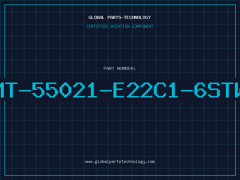 Aviation Part MT-55021-E22C1-6STW