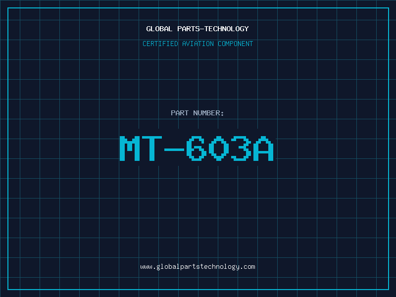 Aviation Part MT-603A