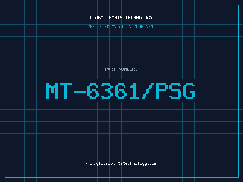 Aviation Part MT-6361/PSG
