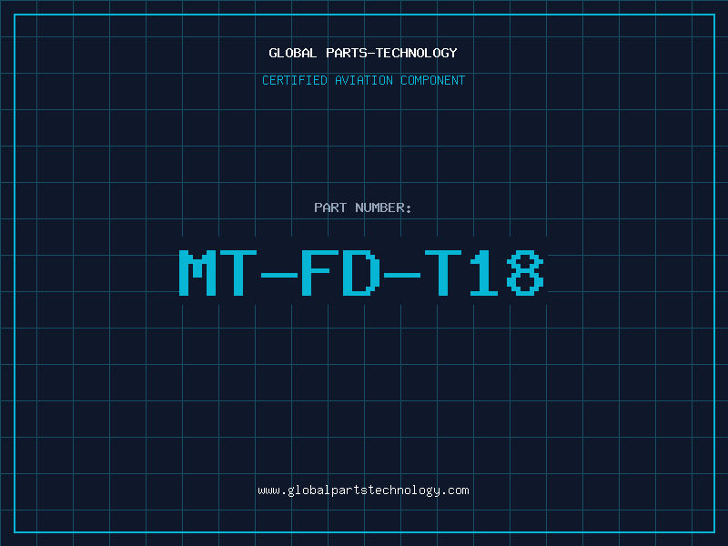 Aviation Part MT-FD-T18